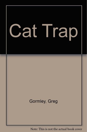 Cat trap gormley - trap,gormley,, greg